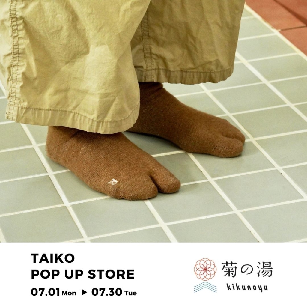 TAIKO POP UP STORE @菊の湯
