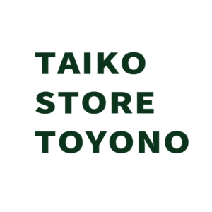 TAIKO STORE TOYONOオープンします